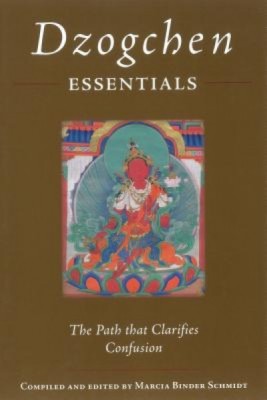 Dzogchen Essentials: The Path That Clarifies Confusion foto