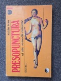 PRESOPUNCTURA SI ALTE REMEDII NATURALE - Sabin Ivan