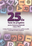 25 de teste de pregatire pentru Evaluarea Nationala - Clasa 8 - Nomina