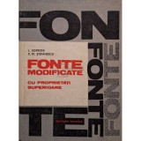 L. Sofroni - Fonte modificate cu proprietati superioare (Editia: 1971)