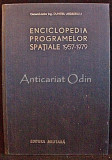Enciclopedia Programelor Spatiale 1957-1979 - Dumitru Andreescu, 1964