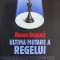 Ultima Mutare A Regelui - Ronan Bennett , O346