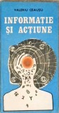 INFORMATIE SI ACTIUNE-VALERIU CEAUSU-258102