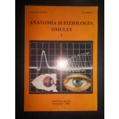 Tatiana Tiplic - Anatomia si fiziologia omului Volumul 1