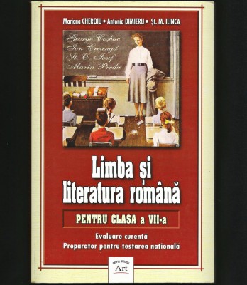 LIMBA ȘI LITERATURA ROM&amp;Acirc;NĂ - MANUAL PREPARATOR, CLASA A VII-A - MARIANA CHEROIU foto