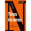 Nem &eacute;s nem - T&iacute;z deka feminizmus - Sz&eacute;csi No&eacute;mi
