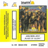 Jon Bon Jovi &ndash; Blaze Of Glory, Caseta audio
