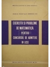 Ioan St. Musat - Exercitii si probleme de matematica pentru concursul de admitere in licee (Editia: 1967)