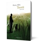 Trestii - Humanitas