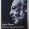 STANLEY MARCUS , THE RELENTLESS REIGN OF A MERCHANT PRINCE by THOMAS E. ALEXANDER , 2009