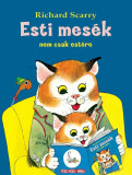 Esti mes&eacute;k - nem csak est&eacute;re - 2. kiad&aacute;s - Richard Scarry