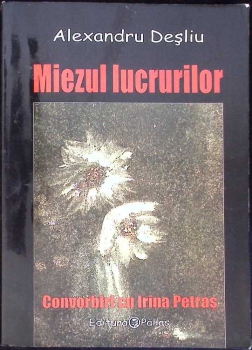 MIEZUL LUCRURILOR-ALEXANDRU DESLIU-272207