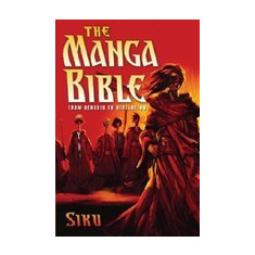 The Manga Bible: From Genesis to Revelation