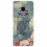 Husa silicon pentru Samsung S9, Your Mistakes Dont Define You