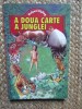 A doua carte a junglei - Rudyard Kipling