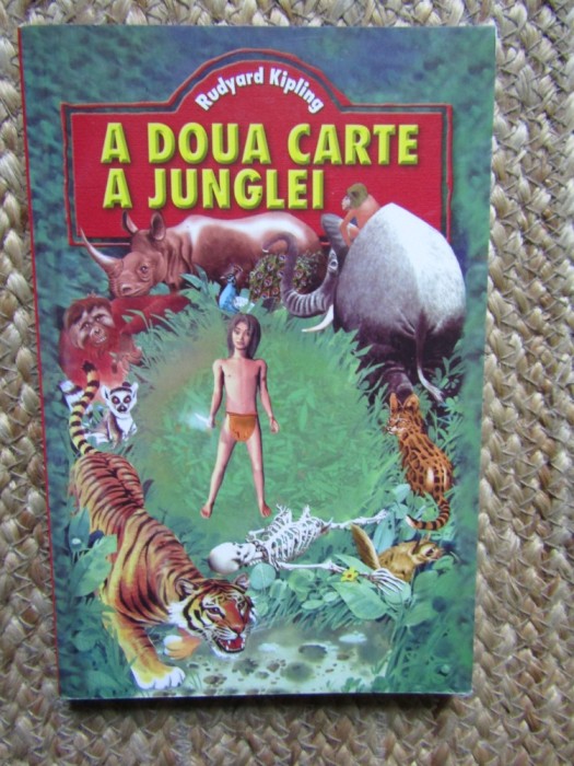 A doua carte a junglei - Rudyard Kipling