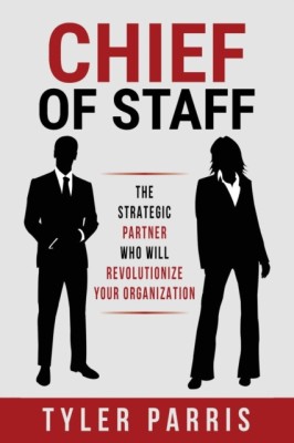 Chief Of Staff The Strategic Partner Who Will Revolutionize Your Organization foto