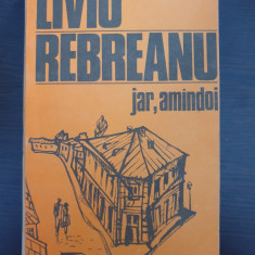 JAR, AMANDOI - Liviu Rebreanu