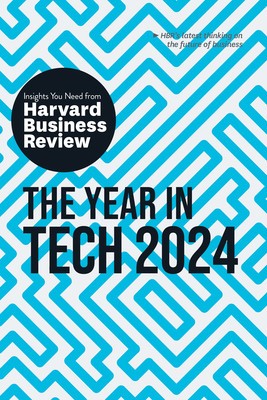 The Year in Tech, 2024: The Insights You Need from Harvard Business Review foto
