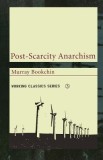 Post-Scarcity Anarchism, 2015