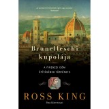 Brunelleschi kupol&aacute;ja - John King