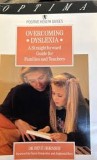 Overcoming dyslexia / Dr. Beve Hornsby