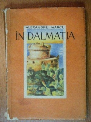 IN DALMATIA-ALEXANDRU MARCU 1939 foto
