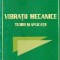 Vibratii mecanice. Teorie si aplicatii