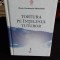TORTURA PE INTELESUL TUTUROR - FLORIN CONSTANTIN PAVLOVICI