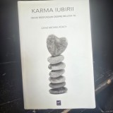 Karma Iubirii - Geshe Michael Roach