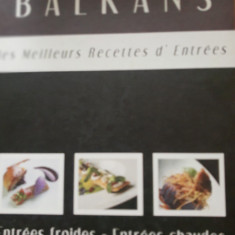 La cuisine Balkans,Les meilleurs reverted d' entrees