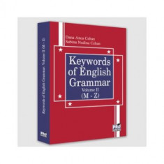 Keywords of English Grammar Vol. I (M a?? Z), Dana Anca Cehan