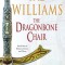 The Dragonbone Chair: Book One of Memory, Sorrow, and Thorn