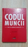 Codul muncii (ediția a 8-a actualizată la 3 octombrie 2017) - Costel G&icirc;lcă