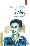 Labis. Jurnalul pierdut &ndash; Cosmin Perta