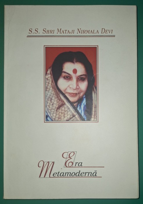 S. S. Shri Mataji Nirmala Devi - Era metamoderna