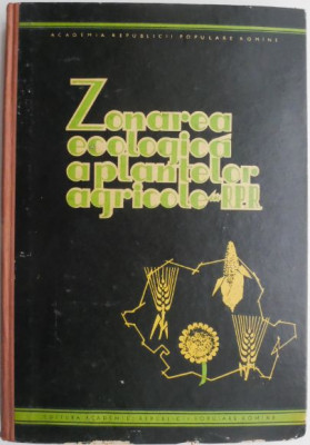 Zonarea ecologica a plantelor agricole in R. P. R. foto