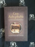 Kathleen McGowan - Cea asteptata. Cartea intai a legendei Mariei Magdalena