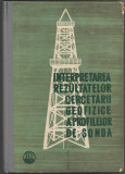 Interpretarea rezultatelor cercetarii geofizice a profilelor de sonda - V Dahnov, 1961, Didactica Publishing House
