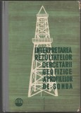 Interpretarea rezultatelor cercetarii geofizice a profilelor de sonda - V Dahnov