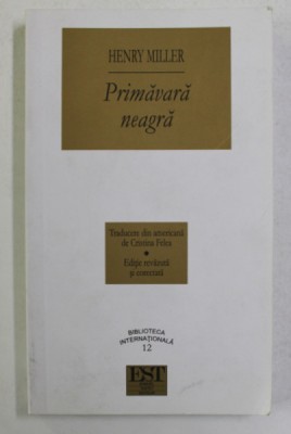 PRIMAVARA NEAGRA de HENRY MILLER , 2001 foto