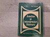 Analize si Interpretari Literare - G.G. Ursu, F. Mihailescu - 1975, 224 pagini - Editura Didactica si Pedagogica