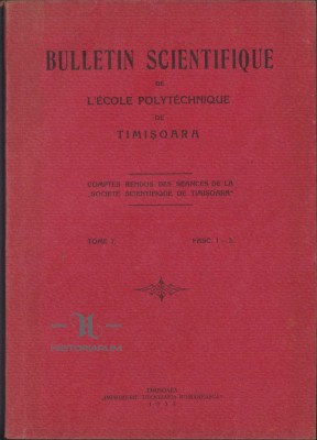 C68 Bulletin scientifique de l&amp;rsquo;ecole polytechnique de Timisoara, numerele 1-2/1937 foto