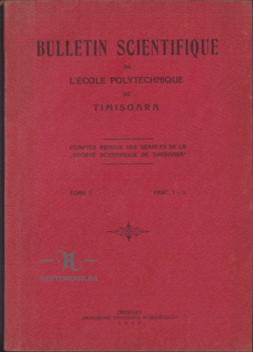 C68 Bulletin scientifique de l&rsquo;ecole polytechnique de Timisoara, numerele 1-2/1937