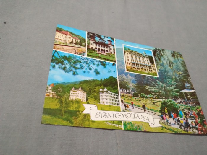 CARTE POSTALA - SLANIC-MOLDOVA CIRCULATA