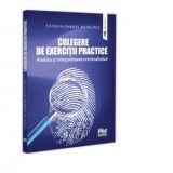 Culegere de exercitii practice. Analiza si interpretarea criminalistica - Gabriel-Catalin Butoi-Put