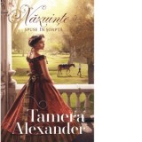 Nazuinte spuse in soapta. Volumul I - Iulia Micula, Tamera Alexander