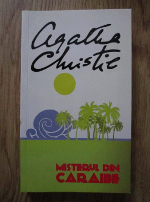 Agatha Christie - Misterul din Caraibe foto