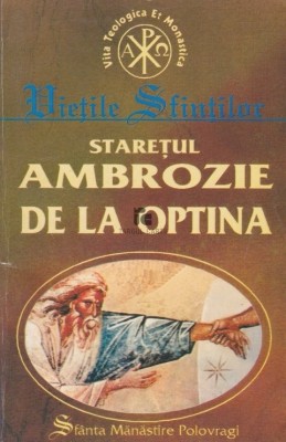 John B. Dunlop - Starețul Ambrozie de la Optina foto