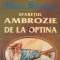 John B. Dunlop - Starețul Ambrozie de la Optina